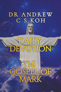 Daily Devotion Gospel of Mark