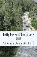 Daily Doses of God's Love: July
