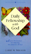 Daily Fellowship with God