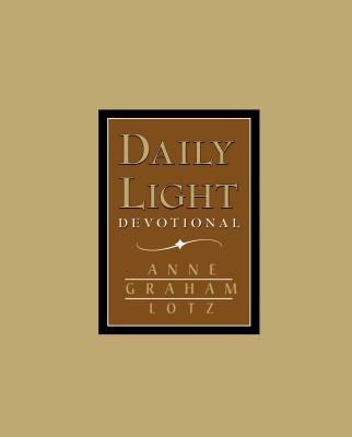 Daily Light - Tan: A 365-Day Morning and Evening Devotional - Lotz, Anne Graham