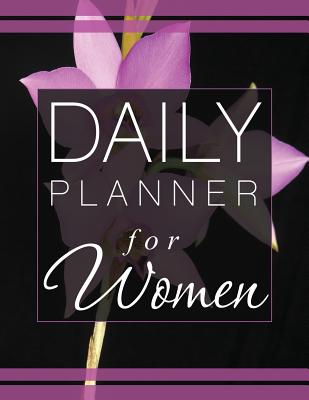 Daily Planner for Women - Speedy Publishing LLC