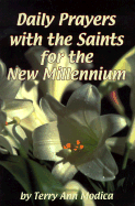 Daily Prayers with the Saints for the New Millennium