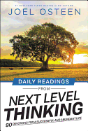 Daily Readings from Next Level Thinking: 90 Devotions for a Successful and Abundant Life