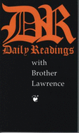 Daily Readings with Brother Lawrence - Brother Lawrence, and Llewelyn, Robert (Editor)