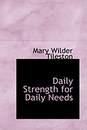 Daily Strength for Daily Needs