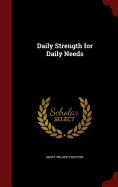 Daily Strength for Daily Needs