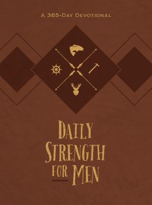Daily Strength for Men - Bolinger, Chris