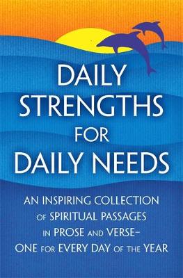 Daily Strengths for Daily Needs - Tileston, Mary W.