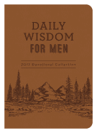Daily Wisdom for Men Devotional Collection
