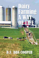 Dairy Farming: A Way of Life