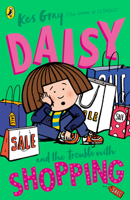 Daisy and the Trouble with Shopping - Gray, Kes