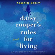 Daisy Cooper's Rules for Living