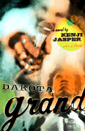 Dakota Grand - Jasper, Kenji