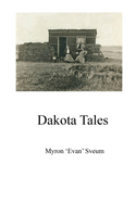 Dakota Tales