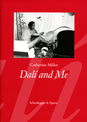 Dal and Me - Millet, Catherine