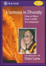 Dalai Lama: Harmony in Diversity