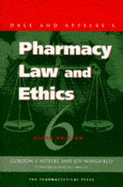 Dale and Appelbe's Pharmacy Law and Ethics