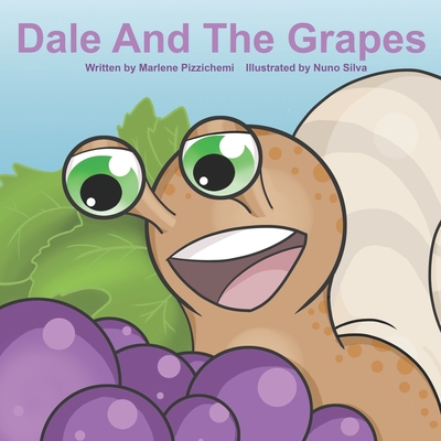 Dale And The Grapes - Pizzichemi, Marlene