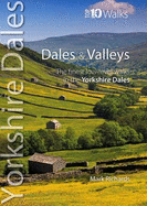 Dales & Valleys: The Finest Low-Level Walks in the Yorkshire Dales