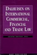 Dalhuisen on International Commercial, Financial and Trade Law - Dalhuisen, Jan H