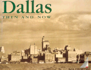 Dallas Then & Now