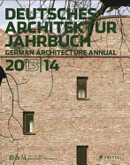 Dam: German Architecture Annual 20132014