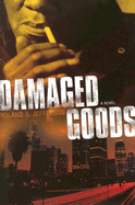 Damaged Goods - Jefferson, Roland S