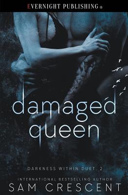 Damaged Queen - Crescent, Sam