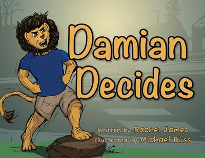 Damian Decides - James, Rachel