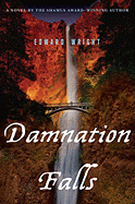 Damnation Falls - Wright, Edward