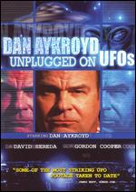 Dan Aykroyd Unplugged on UFOs - David Serada