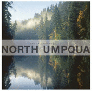 Dan Callaghan's North Umpqua