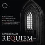 Dan Locklair: Requiem & Other Choral Works