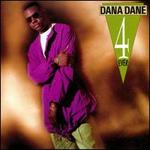 Dana Dane 4 Ever