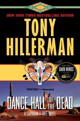 Dance Hall of the Dead: A Leaphorn & Chee Novel - Hillerman, Tony