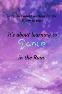 Dance in the Rain: Journal