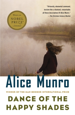 Dance of the Happy Shades: And Other Stories - Munro, Alice