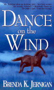 Dance on the Wind - Jernigan, Brenda K