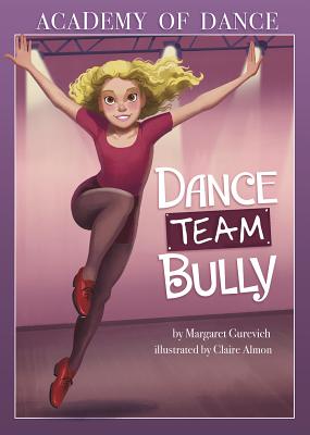 Dance Team Bully - Gurevich, Margaret