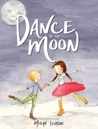 Dance to the Moon