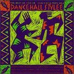 Dancehall Style: Best of Reggae Dancehall, Vol. 2