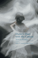 Dance's Duet with the Camera: Motion Pictures