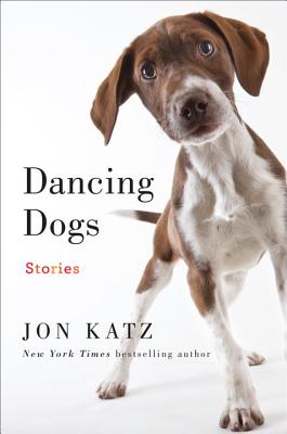 Dancing Dogs - Katz, Jon