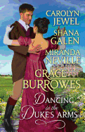 Dancing in the Duke's Arms: A Regency Romance Anthology