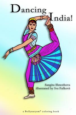 Dancing India!: Coloring Book - Shresthova, Sangita