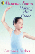 Dancing Shoes 5: Making the Grade
