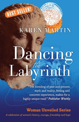 Dancing the Labyrinth - Martin, Karen
