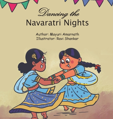 Dancing the Navaratri Nights - Amarnath, Mayuri