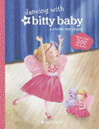 Dancing with Bitty Baby: A Sticker Storybook