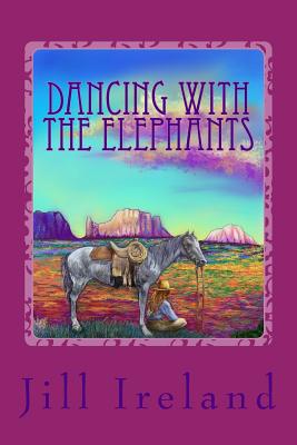 Dancing with the Elephants - Ireland, Jill G